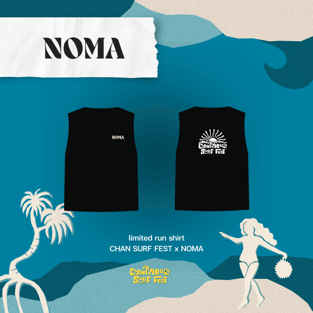 NOMA X CHANSURFFEST
